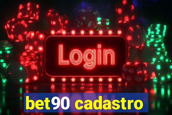 bet90 cadastro